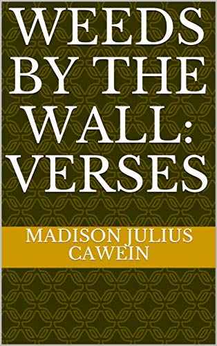 Weeds by the Wall